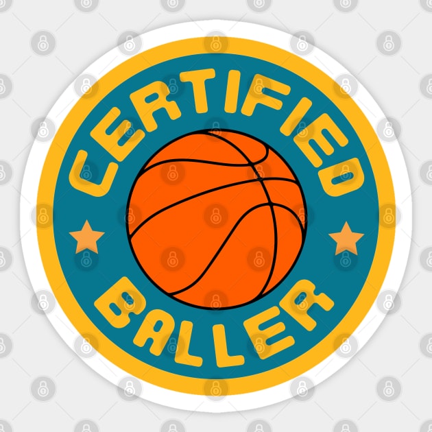 Certified Baller Basketball Player Funny Quotes Sticker by Illustradise